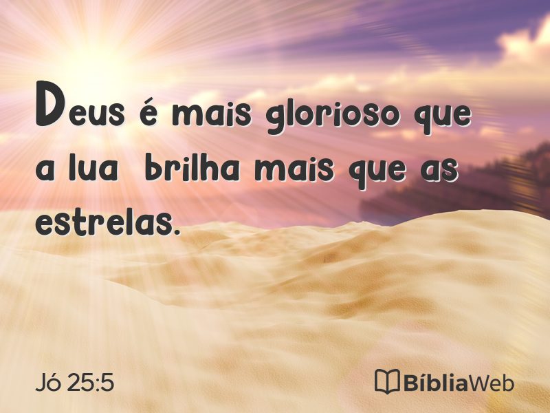 Jó 25:5 em imagem para compartilhar