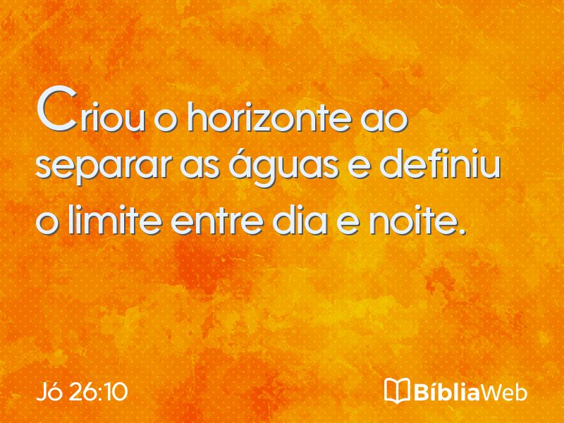 Jó 26:10 em imagem para compartilhar
