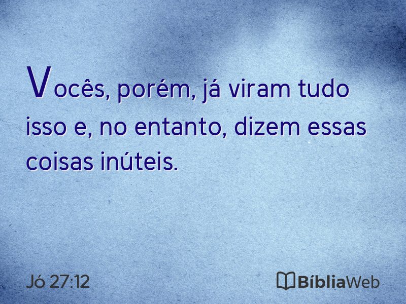 Jó 27:12 em imagem para compartilhar