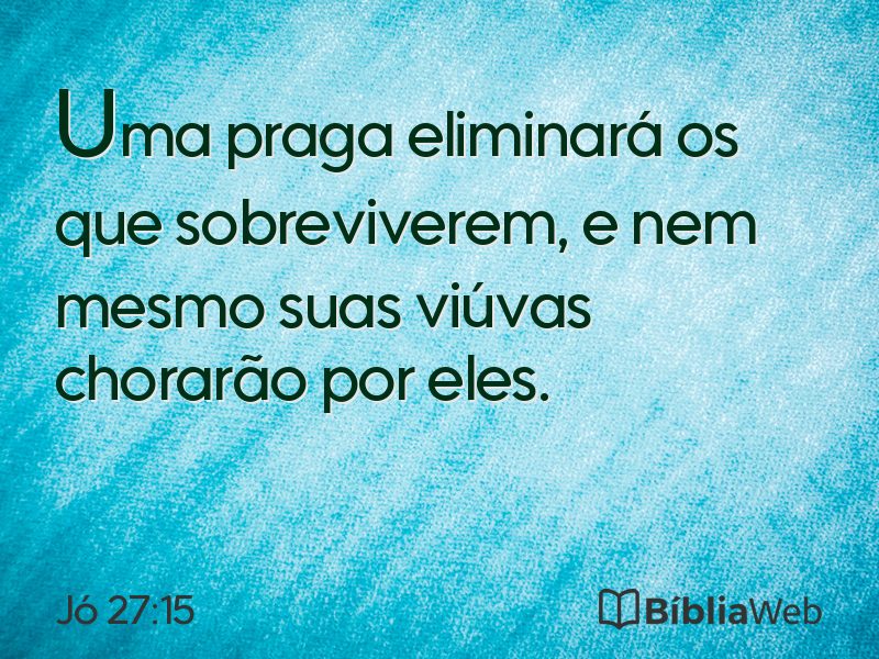 Jó 27:15 em imagem para compartilhar