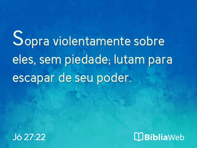 Jó 27:22 em imagem para compartilhar