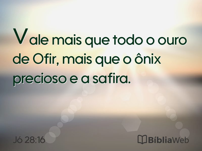Jó 28:16 em imagem para compartilhar