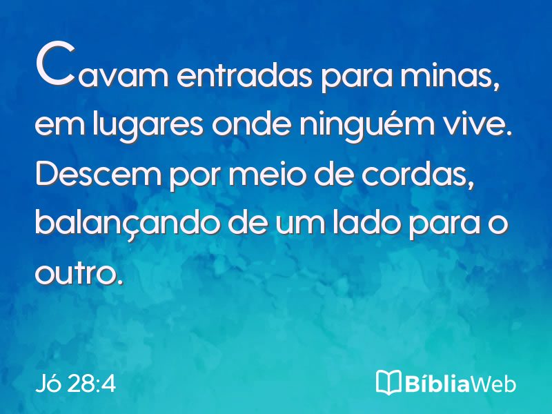 Jó 28:4 em imagem para compartilhar