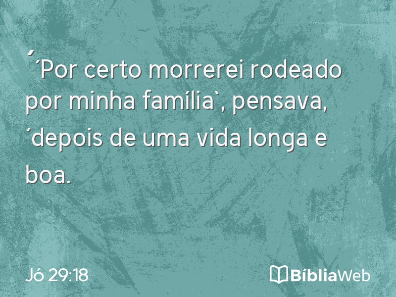 Jó 29:18 em imagem para compartilhar