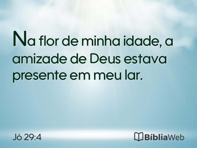 Jó 29:4 em imagem para compartilhar