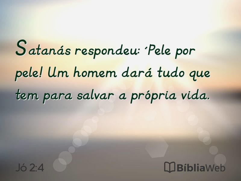 Jó 2:4 em imagem para compartilhar