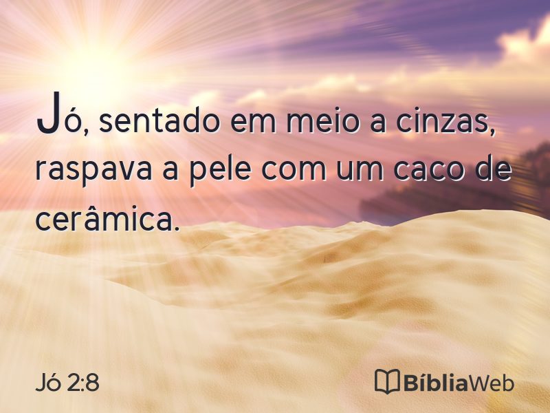 Jó 2:8 em imagem para compartilhar