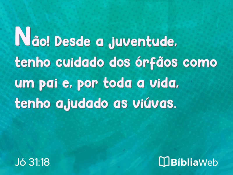 Jó 31:18 em imagem para compartilhar