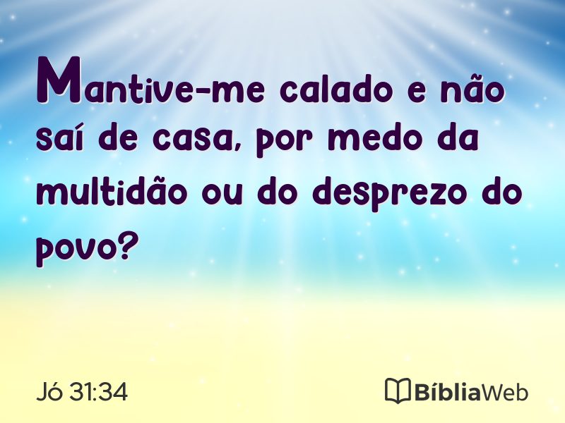 Jó 31:34 em imagem para compartilhar
