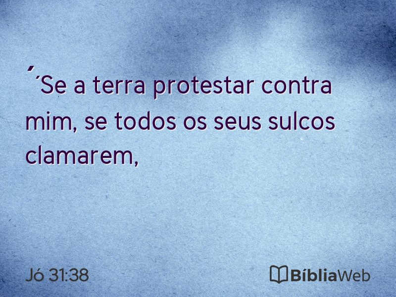 Jó 31:38 em imagem para compartilhar
