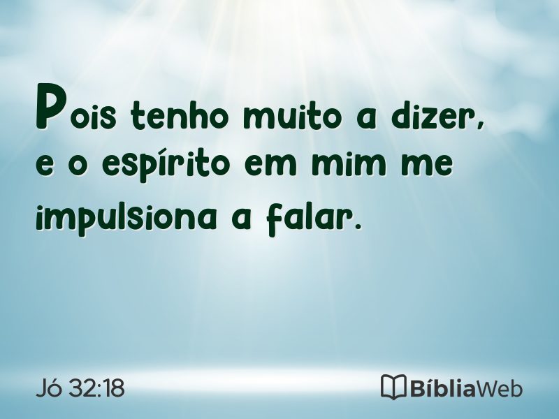 Jó 32:18 em imagem para compartilhar
