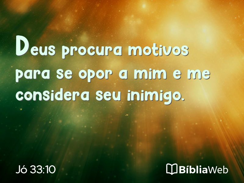 Jó 33:10 em imagem para compartilhar