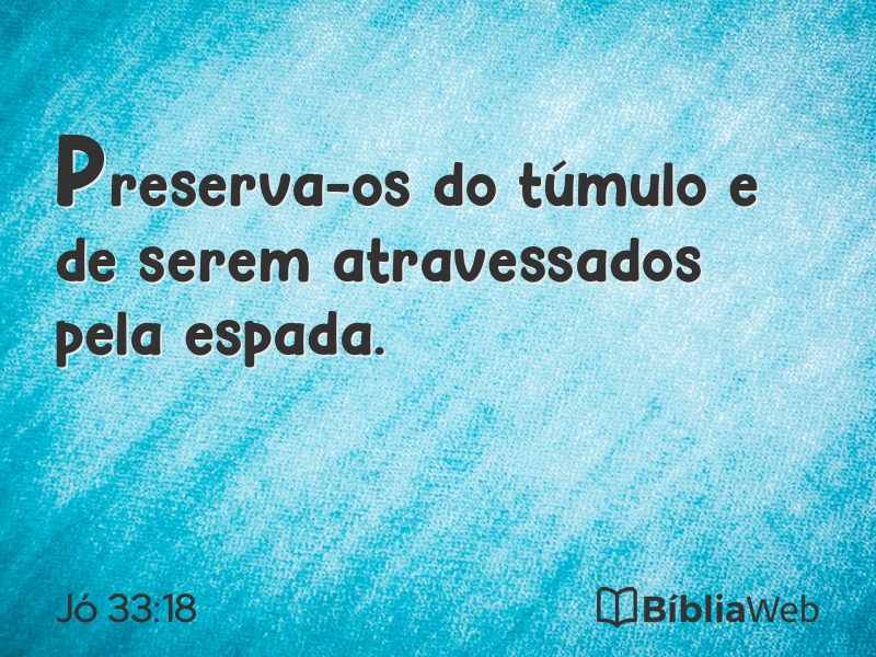 Jó 33:18 em imagem para compartilhar