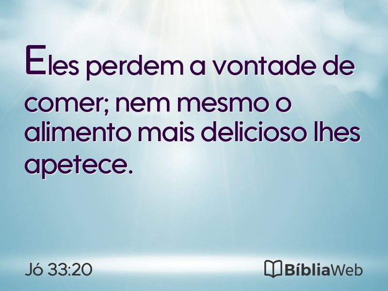 Jó 33:20 em imagem para compartilhar