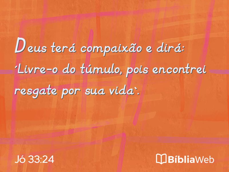 Jó 33:24 em imagem para compartilhar