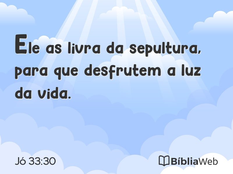 Jó 33:30 em imagem para compartilhar