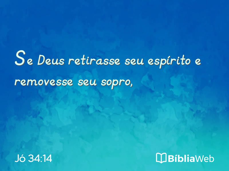 Jó 34:14 em imagem para compartilhar
