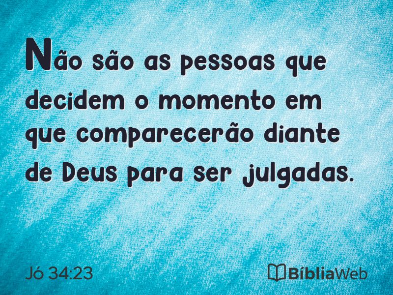 Jó 34:23 em imagem para compartilhar