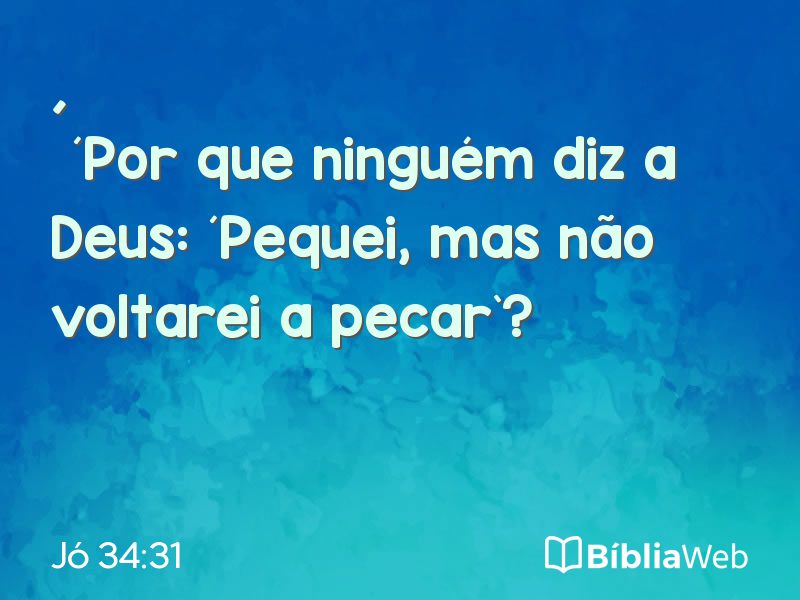 Jó 34:31 em imagem para compartilhar