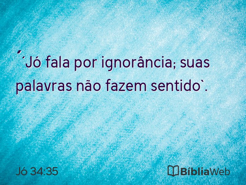 Jó 34:35 em imagem para compartilhar