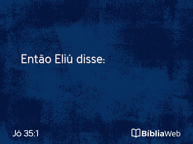 Jó 35:1 em imagem para compartilhar