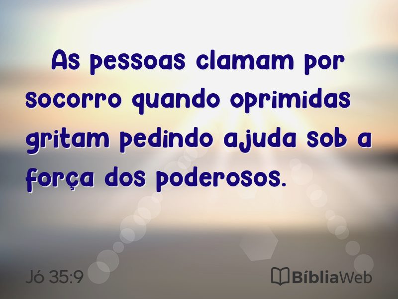 Jó 35:9 em imagem para compartilhar