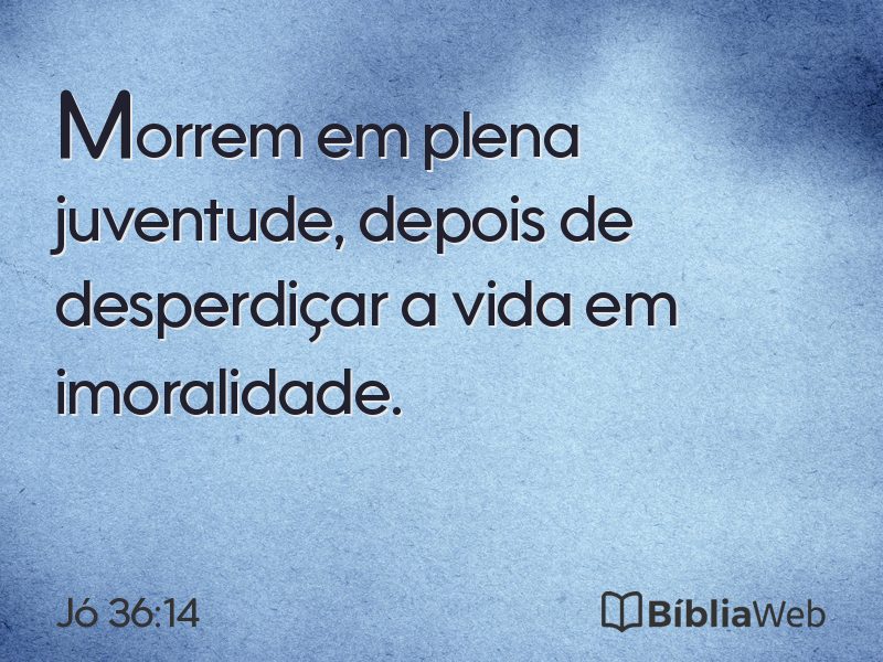 Jó 36:14 em imagem para compartilhar