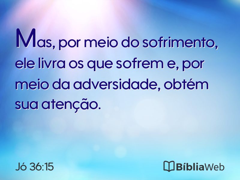 Jó 36:15 em imagem para compartilhar