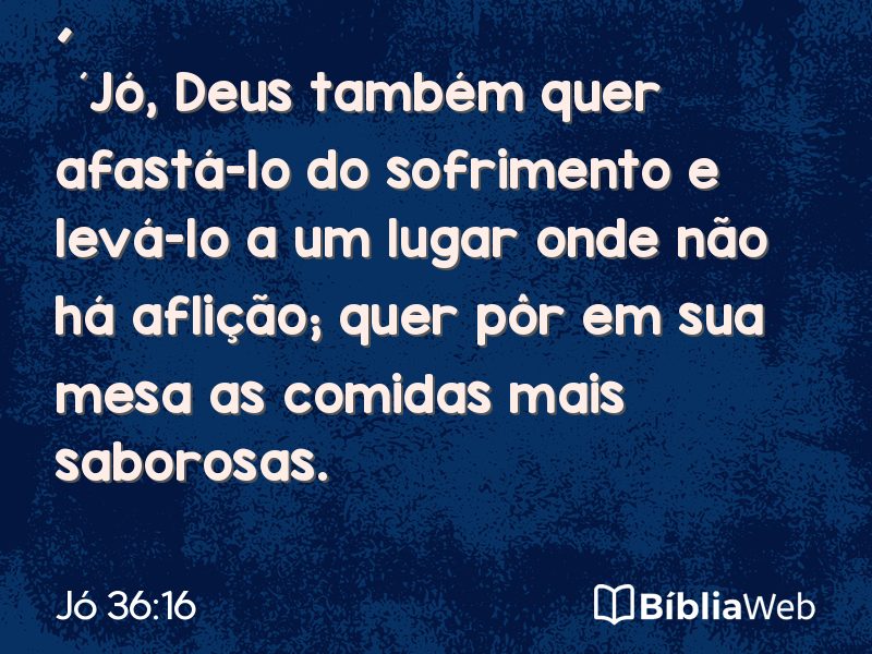Jó 36:16 em imagem para compartilhar