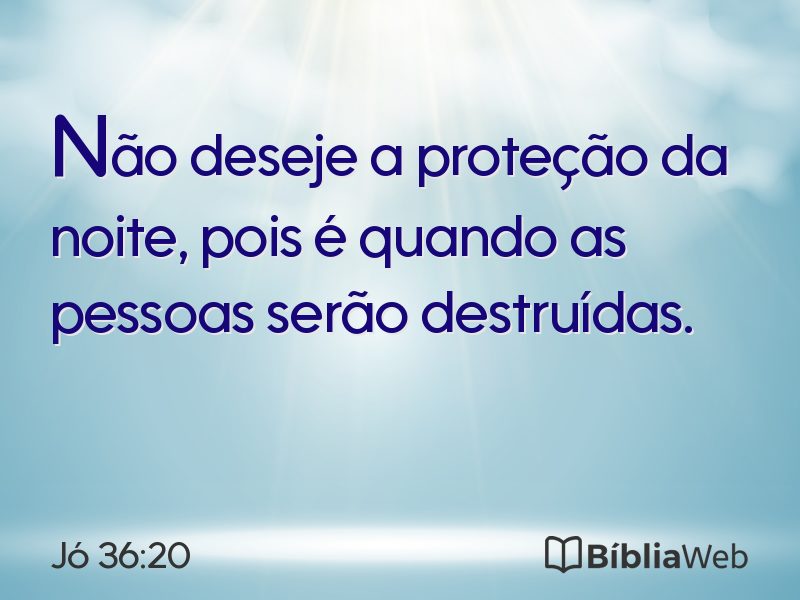 Jó 36:20 em imagem para compartilhar