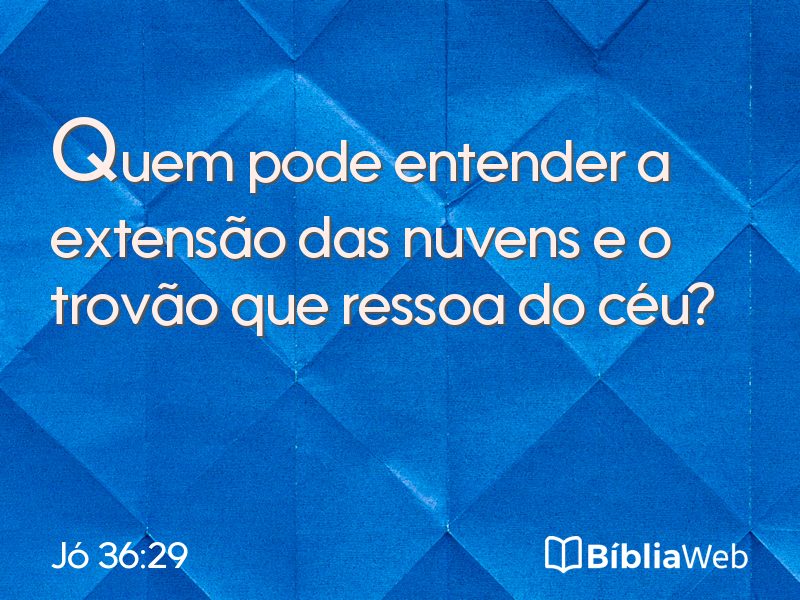 Jó 36:29 em imagem para compartilhar