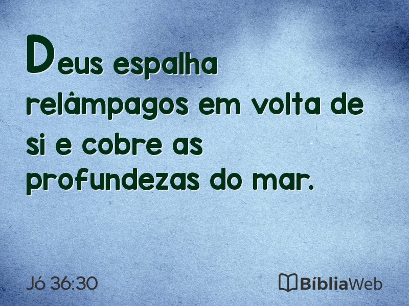Jó 36:30 em imagem para compartilhar