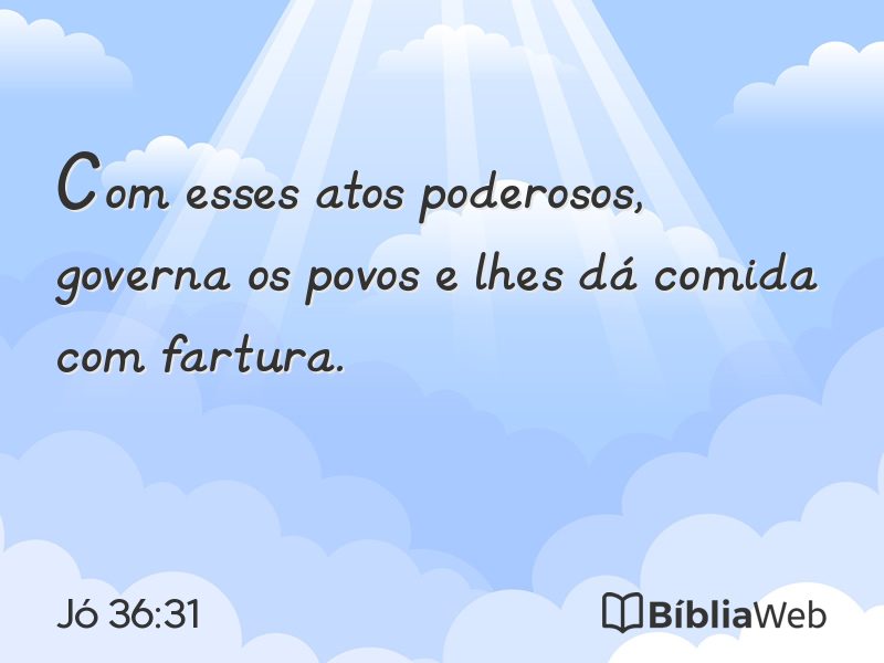 Jó 36:31 em imagem para compartilhar