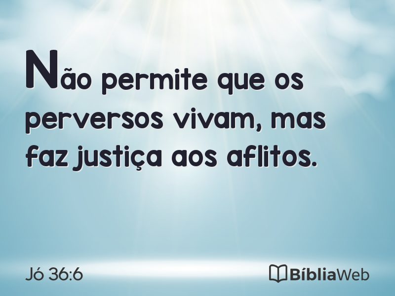 Jó 36:6 em imagem para compartilhar