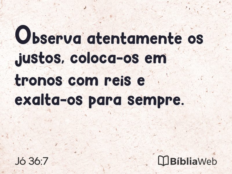 Jó 36:7 em imagem para compartilhar