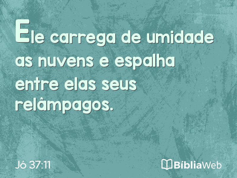 Jó 37:11 em imagem para compartilhar