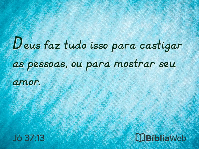 Jó 37:13 em imagem para compartilhar