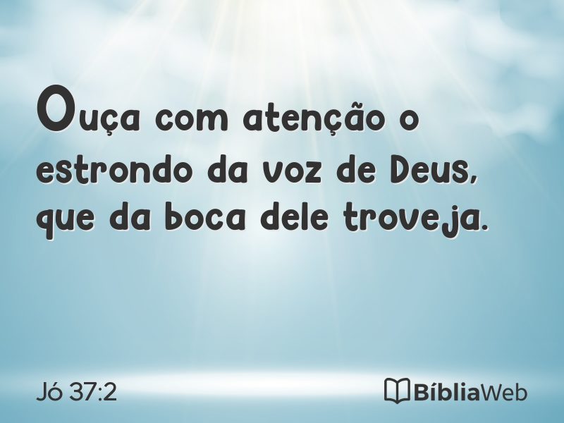 Jó 37:2 em imagem para compartilhar