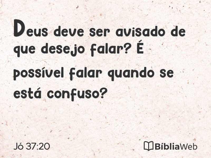 Jó 37:20 em imagem para compartilhar