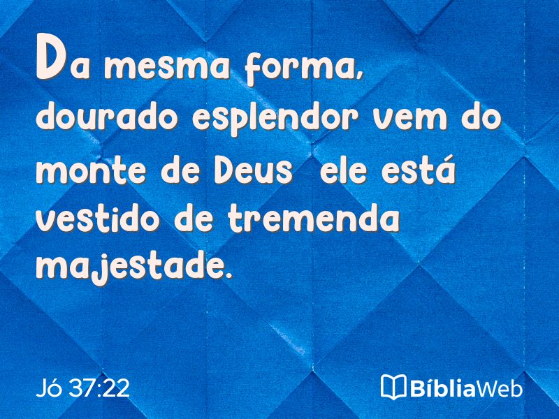 Jó 37:22 em imagem para compartilhar