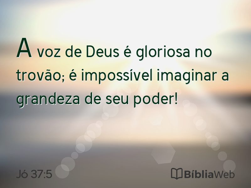 Jó 37:5 em imagem para compartilhar