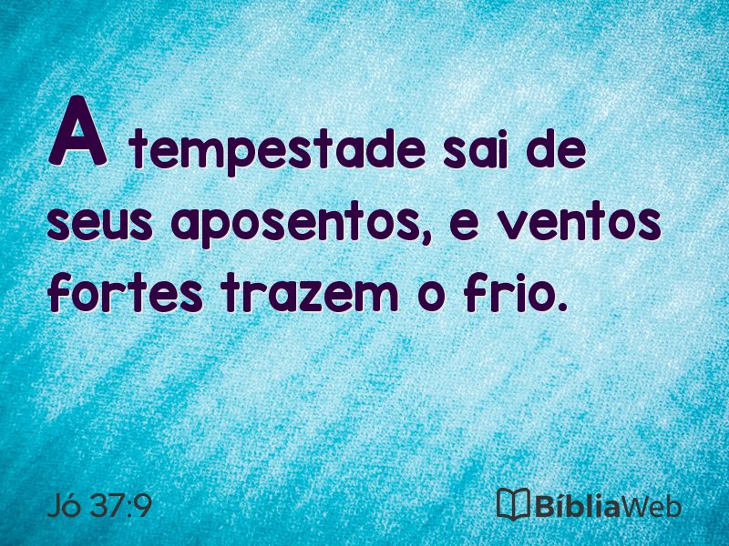 Jó 37:9 em imagem para compartilhar