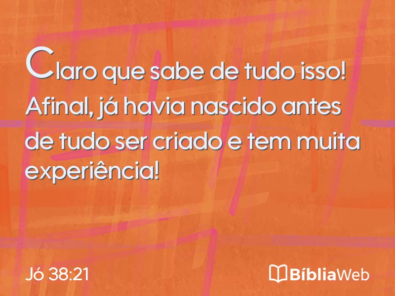 Jó 38:21 em imagem para compartilhar