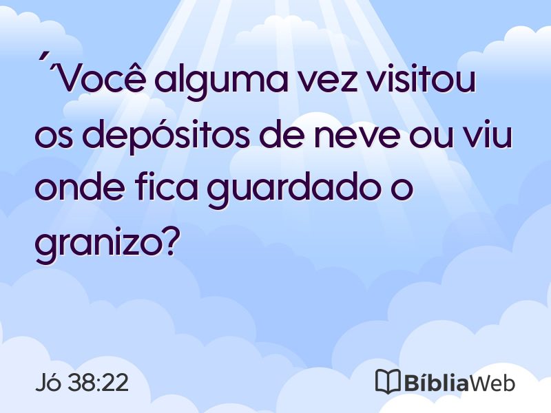 Jó 38:22 em imagem para compartilhar