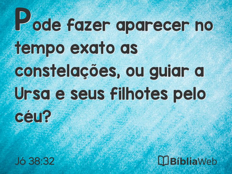 Jó 38:32 em imagem para compartilhar