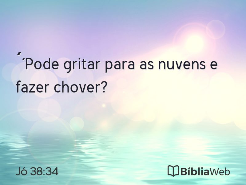 Jó 38:34 em imagem para compartilhar