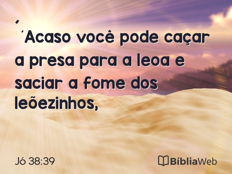 Jó 38:39 em imagem para compartilhar