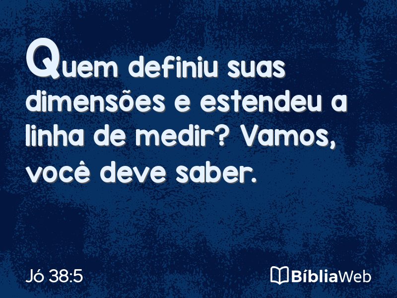 Jó 38:5 em imagem para compartilhar