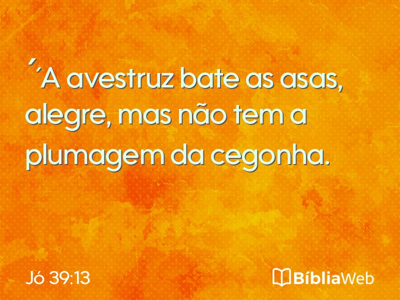 Jó 39:13 em imagem para compartilhar