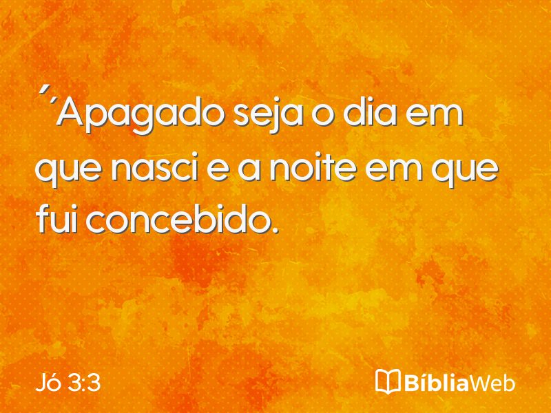 Jó 3:3 em imagem para compartilhar